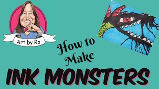 How to Make Blown Ink Monsters