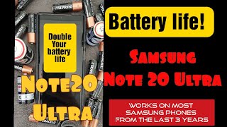 Samsung Galaxy Note20 Ultra how to increase battery guaranteed.works on most Samsung newer phones