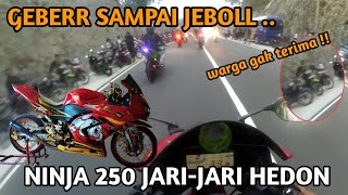 GEBERR SAMPE JEBOLL NINJA 250 JARI-JARI HEDOON || FULL GEBER TEMPAT VIRAL DI KEBUMEN