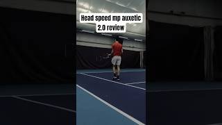 Head Speed Mp Auxetic 2.0 Review #tennis #headtennis #speed #sports