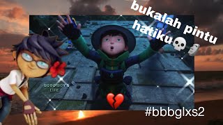 bukalah pintu hatiku💀#boboiboy#bbbglxs2 #mechamato #boboiboymovie2