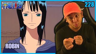 ❓ NICO ROBIN BACKSTORY ARC??? ❓ | One Piece - Episode 228 | Reaction