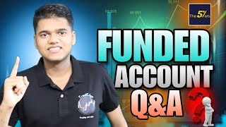 Funded Account Q&A #5ers #fundedtrader #fundingchallenge #fundedaccount #payout