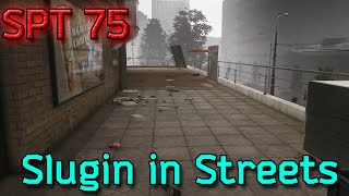 Single Player Tarkov 75 - Taking The Streets #eft #tarkov