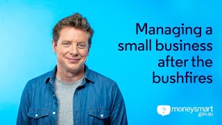 Managing a small business after the bushfires