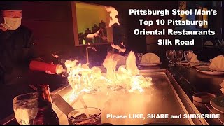 Pittsburgh Steel Man's Top 10 Pittsburgh Oriental Restaurant's:  Silk Road