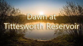 Dawn at Tittesworth Reservoir - DJI Mavic Pro - May 2018