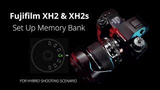 How To Set & Save Custom Settings To Memory Bank C1-C7 on Fuji XH2 & XH2s