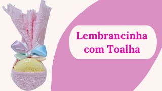 CESTA DE TOALHA|LEMBRANCINHA COM TOALHA