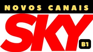 NOVOS CANAIS na Parabólica do Sky B1 43W | Canais Exclusivos no Star One D2 70W | Migração banda C