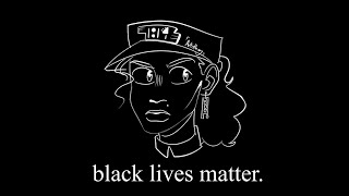 Black Lives Matter. | Animation