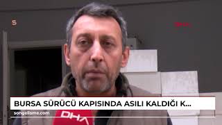 BURSA Sürücü, kapısında asılı kaldığı kamyonun altında kalmaktan son anda kurtuldu; o anlar kamerada