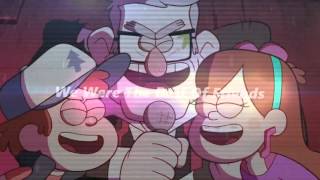 Gravity Falls; Way Back When [MEP Part]