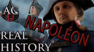 Assassin's Creed: The Real History - "Napoléon Bonaparte"