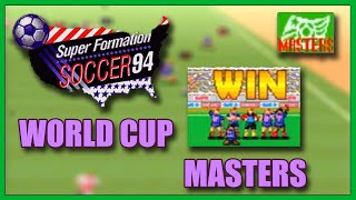 Super Formation Soccer 94 (Super Famicom) - Equipo Masters [World Cup] Level HARD