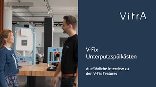 V-Fix Unterputzspülkästen: Ausführliche Interview zu den V-Fix Features