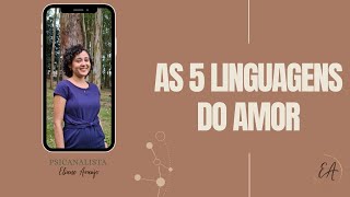 LIVE ESSENCIAL - As 5 Linguagens do Amor - Psicanalista Eliane Araujo