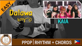 KAIA「Dalawa ᜇᜎᜏ」