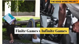 Finite Games v Infinite Games EXPLAINED!