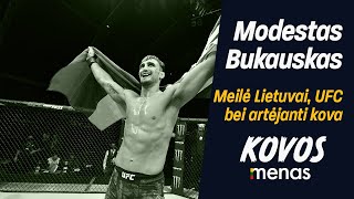 "Lietuva turės UFC čempioną artimiausiu metu" M.Bukauskas | Kovos Menas