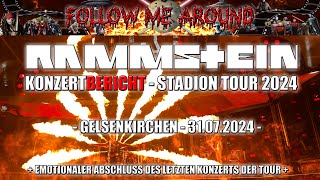 KONZERTBERICHT - RAMMSTEIN - GELSENKIRCHEN - 31.07.2024 - STADION TOUR 2024