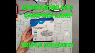 Upgrading $10 Camping Lamp - Tripled Capacity