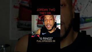 JORDAN TWO TREY VS. 6 RINGS... 👟🤔🙈🤯 #shorts #sneakershorts #viral #sneakers #jordan