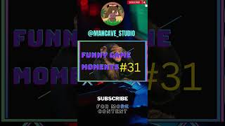 Funny game moments #31