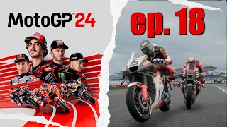 MotoGP24 - SpanishGP + FrenchGP + CatalanGP + ItalianGP + KazakhstanGP - EP. 18