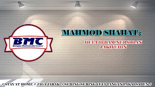 Duet Ilham Nursi dan Zakiyul Mu'min ( mahmood shahat)