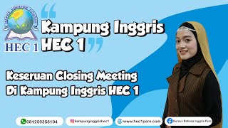 Keseruan Closing Meeting Di Kampung Inggris HEC 1