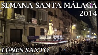 LUNES SANTO | SEMANA SANTA 2014