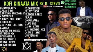 KOFI KINAATA MIX BY DJ STEVO