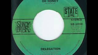 Delegation - Oh Honey / Let Me Take You To The Sun