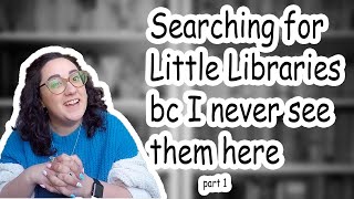 VLOG | The Legend of the Little Libraries | part 1