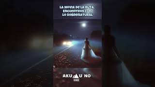 La Novia de la Ruta: Encuentros con lo Sobrenatural | Historias de Autostop Fantasmal