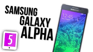 Samsung Galaxy Alpha - 5 rzeczy o nowym Samsungu