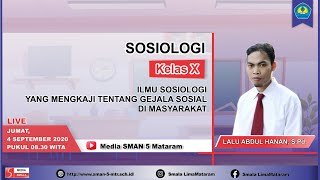 Ilmu Sosiologi Tentang Gejala Sosial di Masyarakat | Sosiologi SMA Kelas X Sem. Ganjil TP. 2020/2021