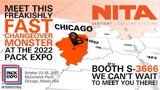 Nita Sentient Labeling Systems will be at Pack Expo Chicago 2022!