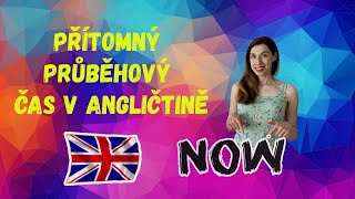 Přítomný průběhový čas v anglickém jazyce. Present Continuous Tense. Časy v angličtině