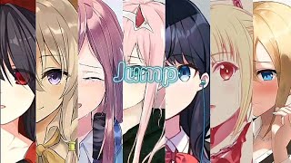 My favorite Waifu Edit ~💓 Jump !!