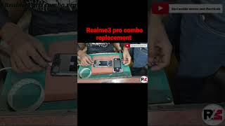 REALME3PRO COMBO REPLACEMENT #combo #shortvideo #shortvideo #short #youtubeshorts #youtuber