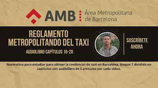 NORMATIVA TAXI BARCELONA Articulos 16 a 20 Audiolibro