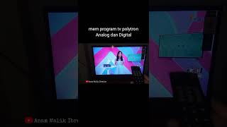 CARA PROGRAM TV POLYTRON ANALOG DAN DIGITAL(2)