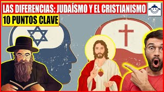 🤔 Descubre 10 puntos claves del Judaísmo de Torá vs del Cristianismo