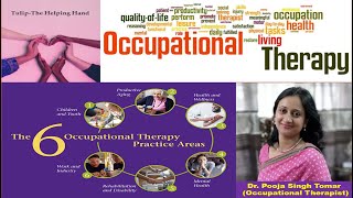 Occupational Therapy/ Ergotherapy