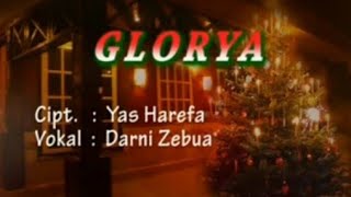 Lagu Natal Nias II GLORYA II Voc : Darni Zebua II Produksi Y a'ahowu Group