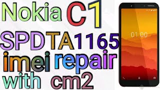 Nokia C1 TA 1165 imei repair with cm2