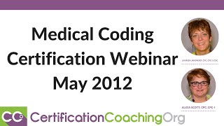 Medical Coding Certification Webinar May 2012