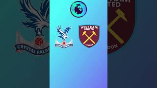 Crystal Palace vs West Ham Prediction